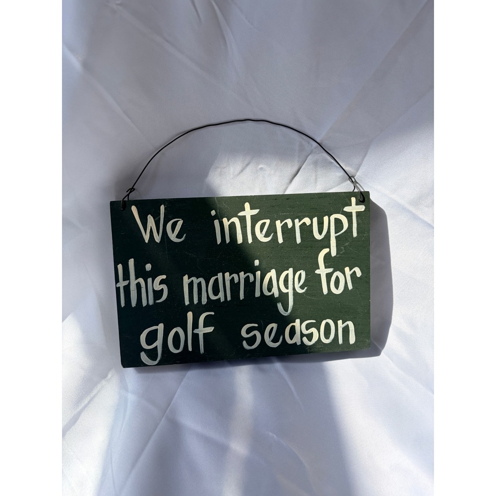 Vintage Hand Painted Wood Golf Sign Funny Golfer Gift Wall Decor Man Cave Dad
